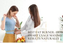 Best Fat Burner : How Smart Usage Maximizes Results Naturally
